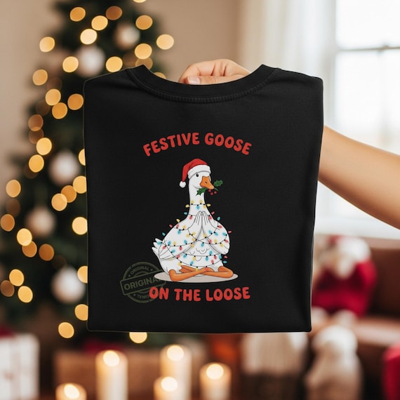 Festive Goose on the Loose PNG, Funny Christmas Goose Shirt PNG, Santa Goose, Holiday Shirt Png, Christmas 2025 png, Merry Christmas Png