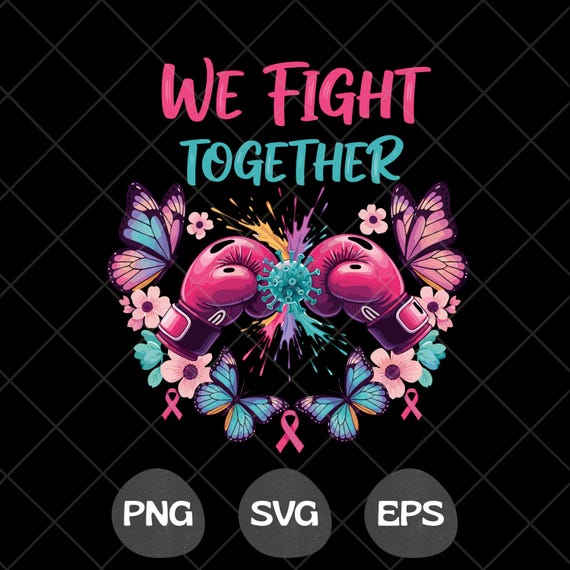 We Fight Together PNG SVG T-Shirt Design, Ovarian Cancer PNG, Boxing Gloves & Butterflies, Cancer Awareness Sublimation, Digital Download