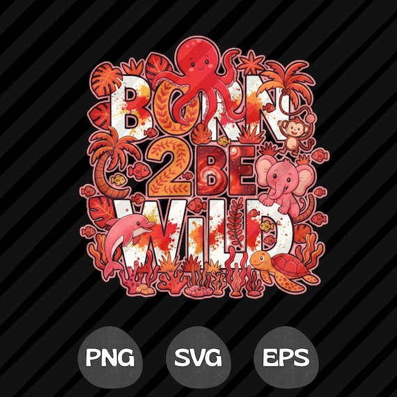 Born 2 Be Wild 2nd Birthday PNG SVG EPS Safari Jungle Party T-Shirt Design