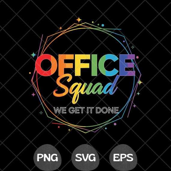 Office Squad We Get It Done Rainbow T-Shirt Design SVG PNG EPS – Funny Work Team Pride Shirt Graphic for Cricut