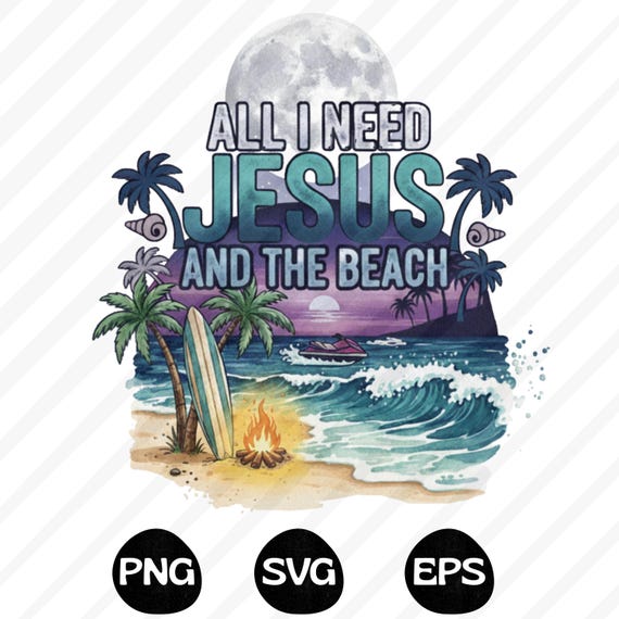 Jesus and The Beach PNG SVG EPS: Christian Summer Design (Digital Download)