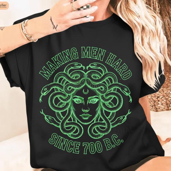 Making Men Hard Since 700 B.C PNG SVG, Funny Medusa Feminist Digital Design