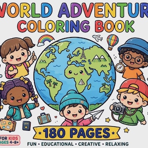 Peut inclure: Un livre de coloriage World Adventure de 180 pages pour enfants de 4 à 8 ans. La couverture présente une illustration centrale d'un globe entouré de quatre enfants, un arc-en-ciel, une montgolfière, un appareil photo et des icônes de voyage.