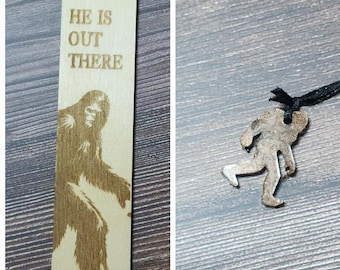 He is Out There Sasquatch Big Foot Wood Bookmark
