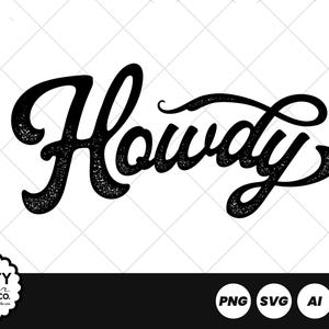 May include: Black "Howdy" text in a script font with a textured effect, set against a white diamond pattern background. The Salty Hat Co. logo is in the lower left corner, with file type icons at the bottom.