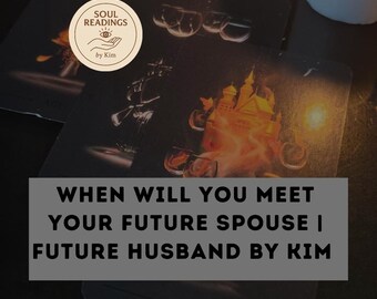 Psychic Tarot Reading | Soulmate Timeframe Prediction (Digital Delivery)