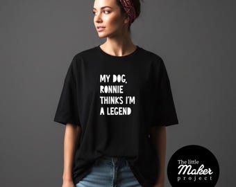 Camiseta personalizada con el lema "Mi perro (o gato) cree que soy...": regalo hecho a mano para amantes de las mascotas, divertidas camisetas de algodón con un gráfico personalizado para mamás de perros.