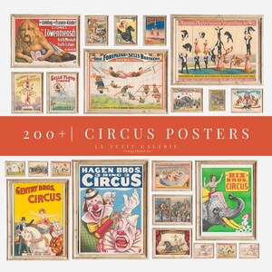 May include: A collection of vintage circus posters featuring colorful illustrations of clowns, elephants, and acrobats. The posters are framed and arranged in a grid pattern on a white background. The text "200+ CIRCUS POSTERS" is displayed in a red banner at the top of the image.