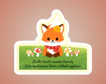 Brave & Blooming  Autumn Fox Sticker | Gentle Affirmation