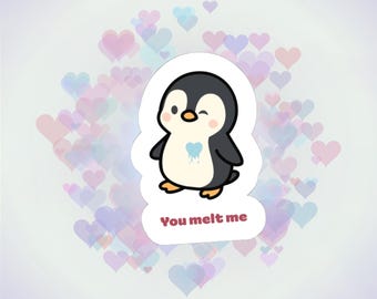 Penguin Valentine Sticker | 'You Melt Me' Kiss-Cut Vinyl Decal