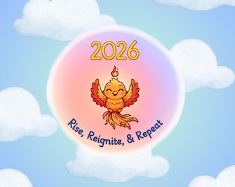 2026 Phoenix Illustration Kiss-Cut Sticker | Rise Reignite & Repeat