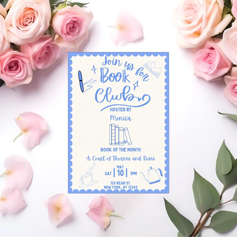 May include: A cream-coloured invitation with a blue scalloped border, featuring the text "Join us for Book Club" and floral illustrations. The invitation is surrounded by pink roses and petals.