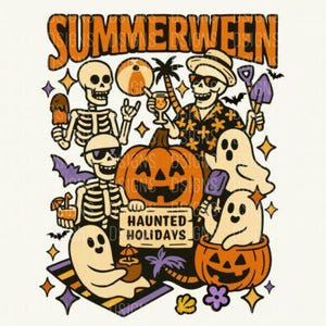 May include: A retro-style illustration with the text "Summerween." The image features skeletons, ghosts, and a jack-o'-lantern enjoying summer activities. The phrase "Haunted Holidays" is on a sign. Includes a beach ball, ice cream, and tropical drinks.