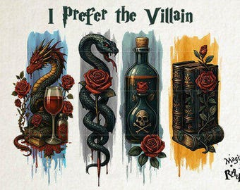 I Prefer the Villain DTF Transfer, Book Lover Shirt