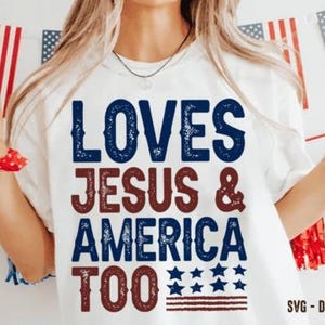 Ama a Jesús y a Estados Unidos también. Transferencia DTF lista para presionar, transferencia de calor, transferencia dtf patriótica, diseño divertido de camiseta del 4 de julio.