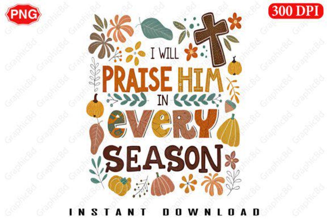 Praise Him Fall DTF Transfer, Religious Print - Etsy