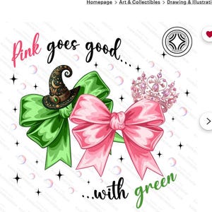 Pink goes good with green DTF TRANSFERS ready to press heat transfer,  witch bow transfer, gravity bow