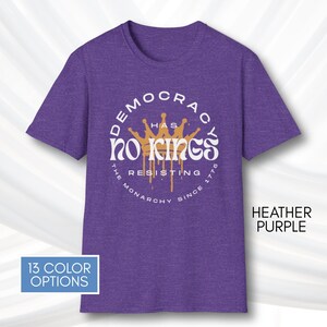 No Kings T-Shirt, Protest Graphic Tee, Cotton Activist Top, Unisex image 16