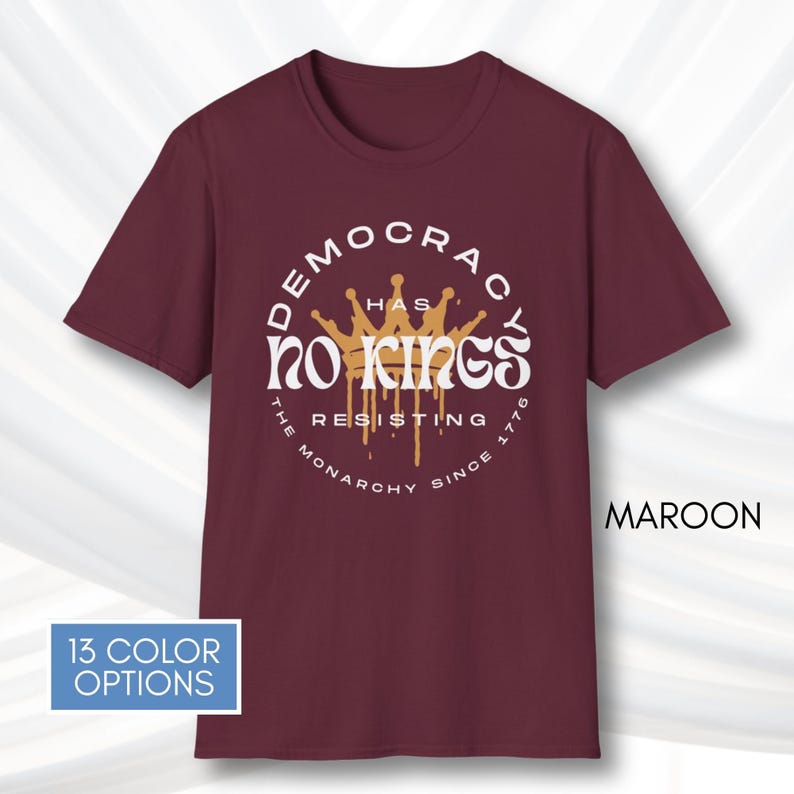 No Kings T-Shirt, Protest Graphic Tee, Cotton Activist Top, Unisex image 14