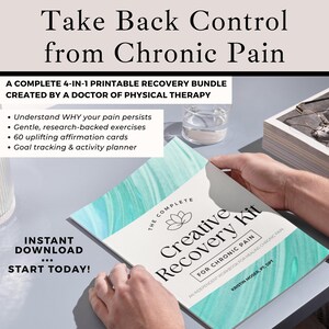 May include: A complete 4-in-1 printable recovery bundle titled "Creative Recovery Kit for Chronic Pain." The cover features a teal and white marbled design. The text reads "Take Back Control from Chronic Pain" and "Instant Download, Start Today!"