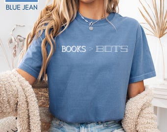 Books > Bots Unisex Graphic Tee | Literary Pro-Library Anti-AI Data Centers Statement T-Shirt (Comfort Colors)