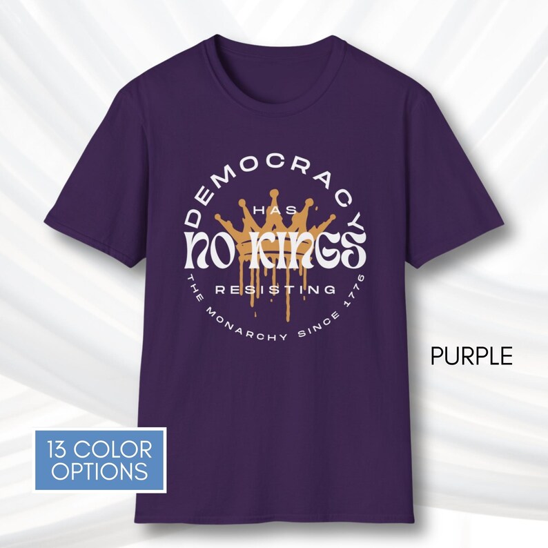 No Kings T-Shirt, Protest Graphic Tee, Cotton Activist Top, Unisex image 12