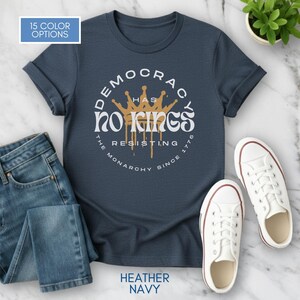 No Kings T-Shirt, Protest Graphic Tee, Cotton Activist Top, Unisex image 4