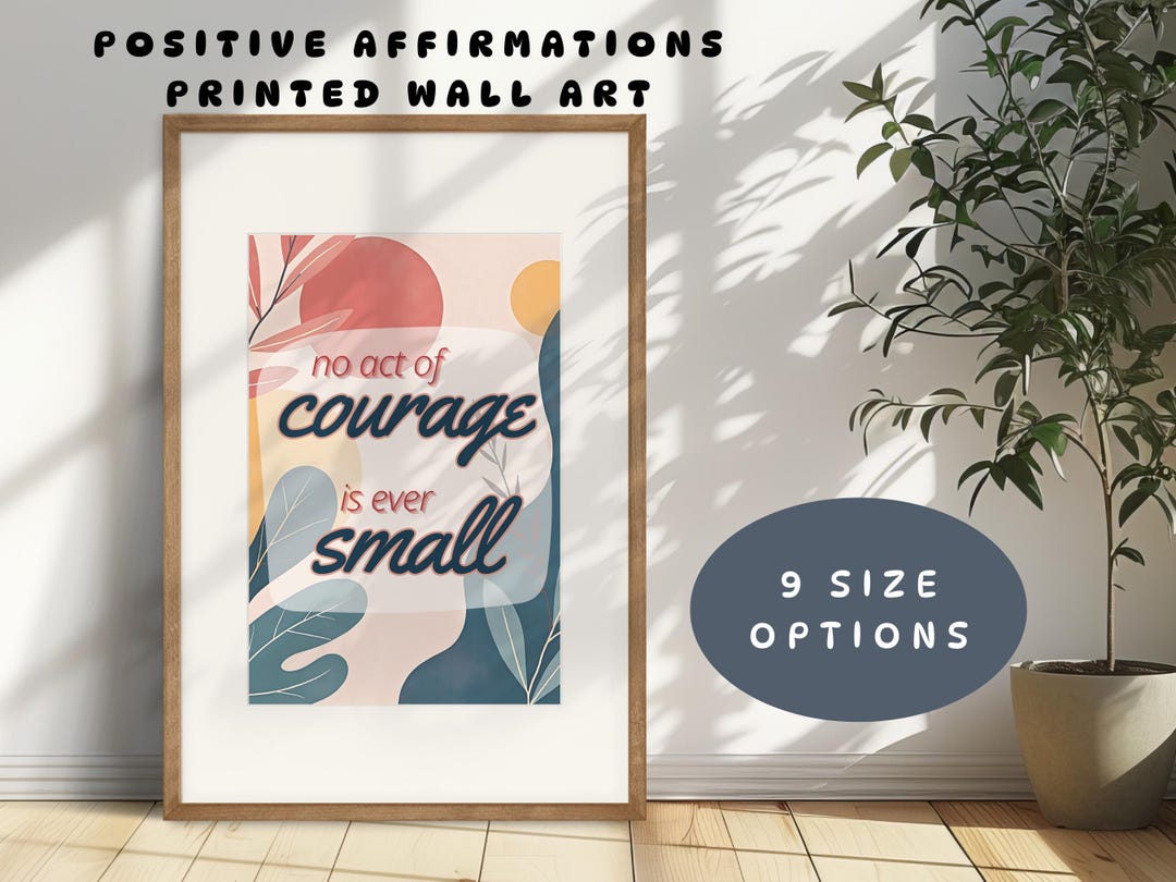 Inspirational Quote Mental Health Poster | Courage Wall Art (print - 9 ...