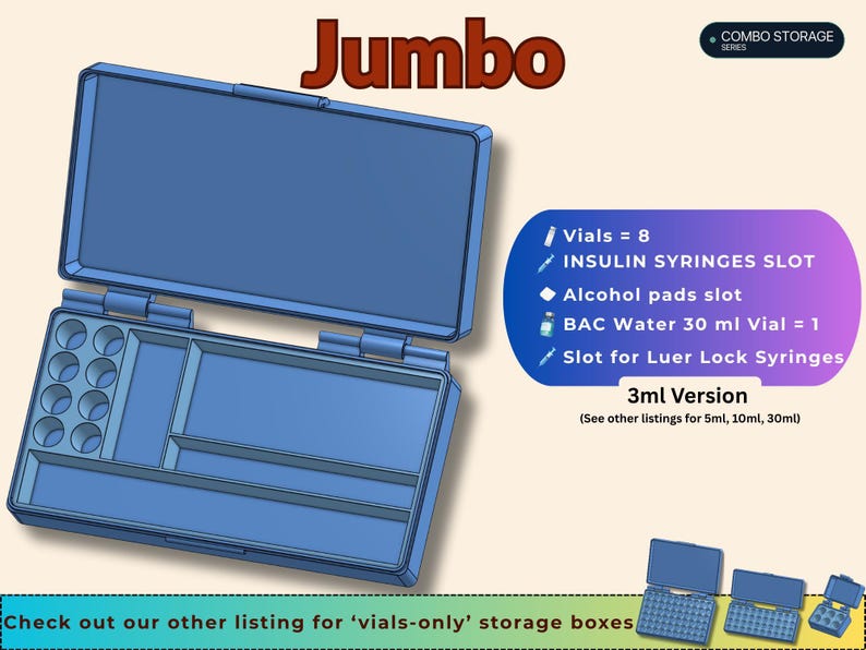 Puede incluir: Un estuche de almacenamiento rectangular azul con tapa abatible, con compartimentos para ocho viales, jeringas de insulina, almohadillas de alcohol, un vial de agua BAC de 30 ml y jeringas Luer Lock. El texto dice Jumbo, Combo Storage Series y 3ml.