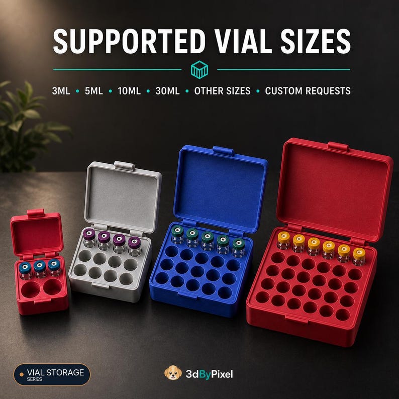 May include: Four open plastic storage boxes in red, gray, blue, and red, each with circular cutouts for vials. The text reads SUPPORTED VIAL SIZES 3ML 5ML 10ML 30ML OTHER SIZES CUSTOM REQUESTS and VIAL STORAGE SERIES 3dByPixel with a dog icon.