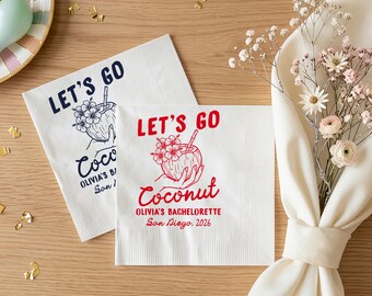 Let's Go Coconut Custom Napkin For Bachelorette Party, Tropical Bridal Shower Napkins, Beach Bride Wedding Favor Girls Trip