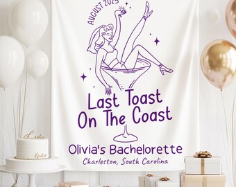Last Toast On The Coast Banner, Custom Bachelorette Party Tapestry, Custom Bride To Be Backdrop, Funny Bachelorette Banner, Wedding Gift