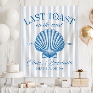 Last Toast On The Coast Banner, Bachelorette Party Tapestry, Coastal Bride Backdrop, Bridal Shower Decor, Personalized Bachelorette Decor
