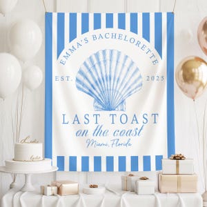 Custom Last Toast On The Coast Banner, Bachelorette Party Tapestry, Coastal Bride Decor, Bachelorette Backdrop, Nautical Theme Wall Hanging