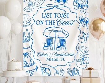 Last Toast on the Coast Bachelorette Banner, Miami Beach Bach Party Backdrop, Custom Bride Weekend Sign, Coastal Bachelorette Decoration