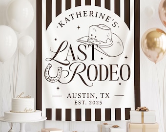 Last Rodeo Bachelorette Banner, Cowgirl Bride To Be, Party Banner, Austin Bachelorette Party, Custom Backdrop, Western Wedding