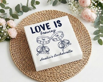 Love Is Brewing Custom Napkin For Bachelorette Party, Bridal Shower Napkin, Coffee Cocktail Wedding Favor Napkins, Engagement Party Decor