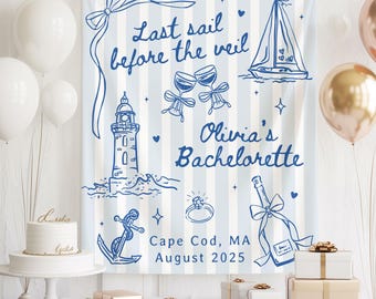Last Sail Before The Veil Bachelorette Banner, Nautical Party Decor, Coastal Bride Backdrop, Cape Cod Bach, Sailing Theme Party Banner