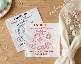 Funny Wedding Favor Custom Napkin, I Went To A Wedding Quote Napkins, Personalized Reception Party Napkin Gift For Guests
