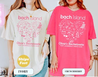 Custom Bach Island Bachelorette Shirt, Bachelorette Party Shirts, Beach Girls Trip Shirt, Custom Lover Bachelorette Shirts, Bach Party Tee