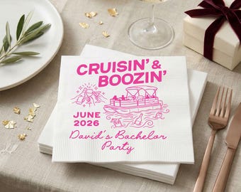 Cruisin And Boozin Custom Napkin For Bachelor Party, Boat Party Napkin, Nautical Groom Crew Napkin, Weekend Celebration Favor