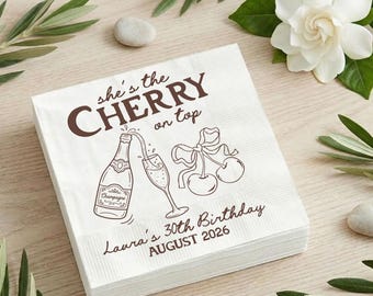 She's The Cherry On Top Custom Napkin, Champagne Birthday Cocktail Napkin, Bridal Shower Paper Napkins, Bachelorette Party Decor