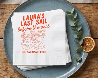 Last Sail Before Veil Custom Napkin, Bachelorette Party Napkin, Nautical Bridal Shower Decor, Beach Bride Gift Favor Napkins