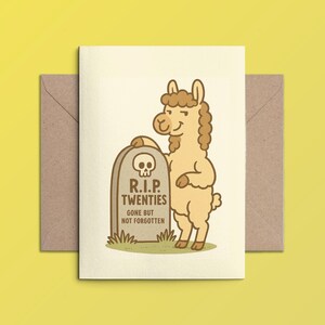 Carte de voeux d'anniversaire amusante avec un lama, design RIP des années 20, vierge à l'intérieur, disponible au format A2/A7, parfaite carte de joyeux anniversaire pour elle ou lui