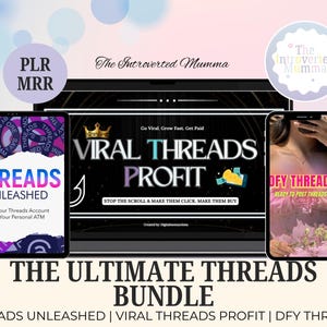 以下が含まれることがあります： 「Threads Unleashed」、「Viral Threads Profit」、「DFY Threads」の3つのデジタル製品を収録したデジタルマーケティングバンドル。タブレットとスマートフォンに表示され、下部には「The Ultimate Threads Bundle」の文字があります。