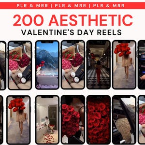May include: A promotional image featuring a collection of smartphone screens displaying various Valentine's Day-themed aesthetic content. The text "200 AESTHETIC VALENTINE'S DAY REELS" is prominently displayed. The screens showcase romantic scenes with flowers, balloons, and scenic views.
