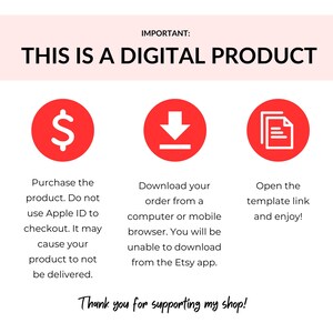 May include: A digital product announcement with the text "THIS IS A DIGITAL PRODUCT." Instructions include purchasing, downloading from a browser, and opening a template link. Red circles with white icons illustrate each step.