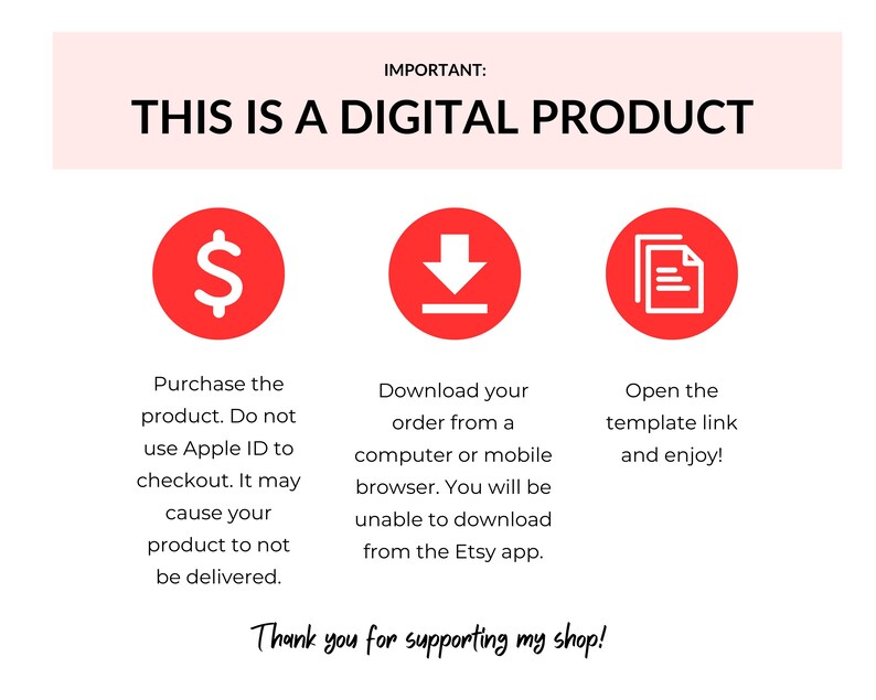 May include: A digital product announcement with the text "THIS IS A DIGITAL PRODUCT." Instructions include purchasing, downloading from a browser, and opening a template link. Red circles with white icons illustrate each step.