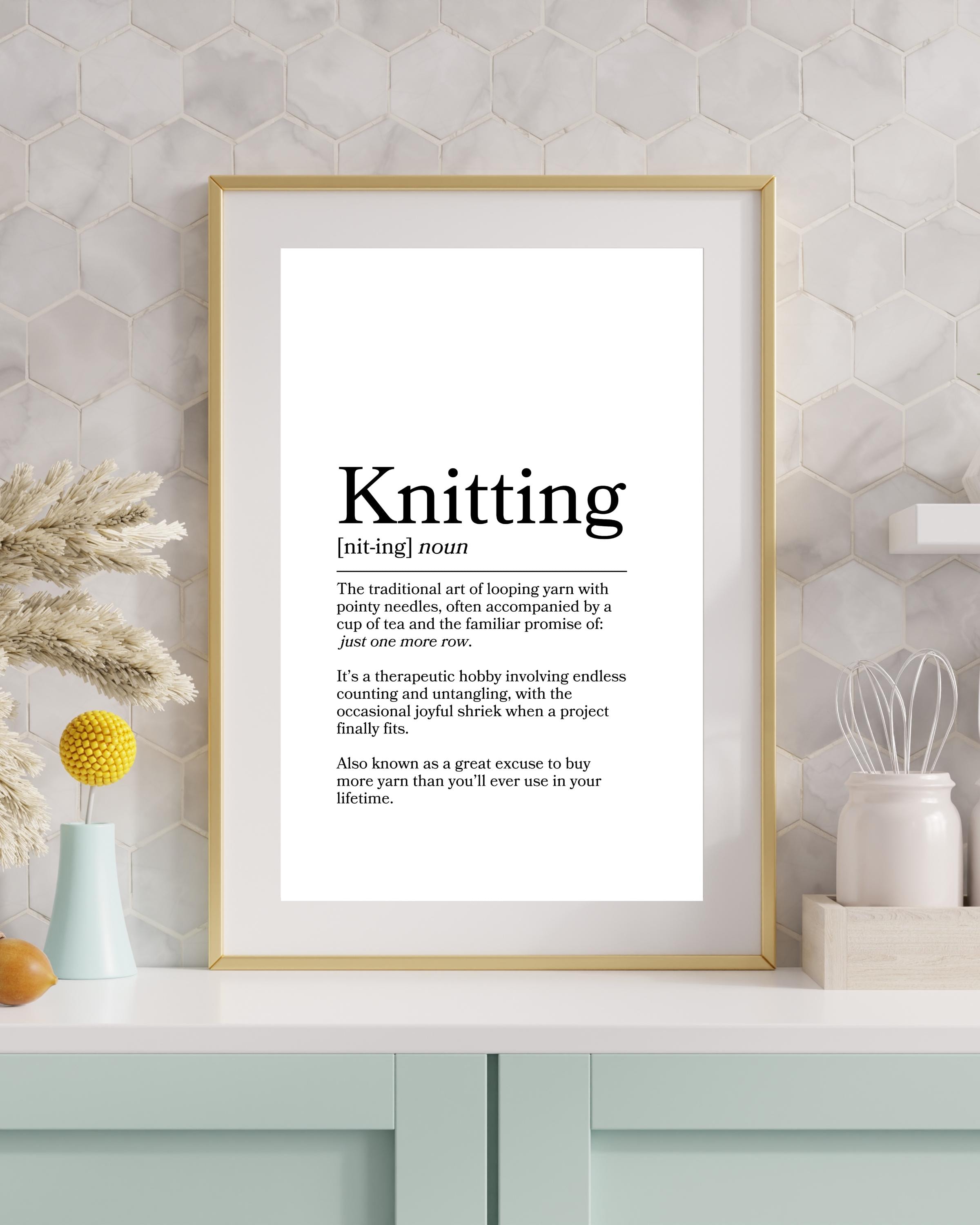 Knitting Definition Print: Funny Home Decor (Digital Download)