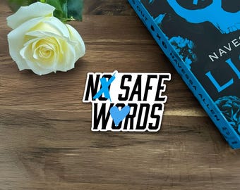 No Safe Words Sticker: Dark Romance Bookish Vinyl Decal